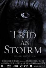 Watch Tríd an Stoirm Soap2day