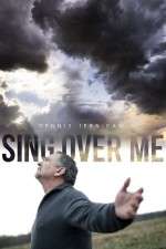 Watch Sing Over Me Soap2day