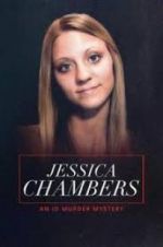 Watch Jessica Chambers: An ID Murder Mystery Soap2day