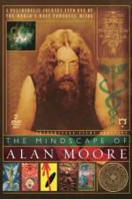 Watch The Mindscape of Alan Moore Soap2day