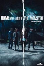 Watch Home with a View of the Monster Soap2day