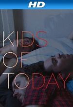 Watch Kids of Töday Soap2day