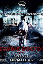 Watch Zombie Doctor Soap2day