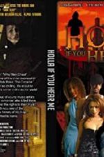 Watch Holla If You Hear Me Soap2day