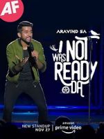 Watch I Was Not Ready Da by Aravind SA Soap2day