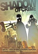 Watch Shadow of Crime Soap2day