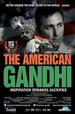 Watch The American Gandhi Soap2day