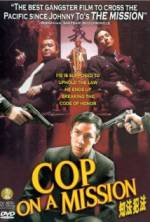 Watch Cop on a Mission Soap2day