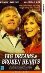 Watch Big Dreams & Broken Hearts: The Dottie West Story Soap2day