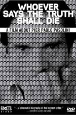 Watch Whoever Says the Truth Shall Die Soap2day