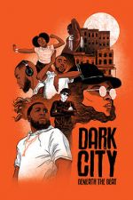 Watch Dark City Beneath the Beat Soap2day