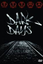 Watch Dark Days Soap2day