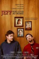Watch Jeff Who Lives at Home Soap2day