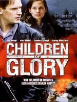 Watch Children of Glory Soap2day
