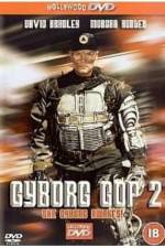 Watch Cyborg Cop II Soap2day