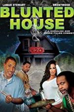 Watch Blunted House: The Movie Soap2day