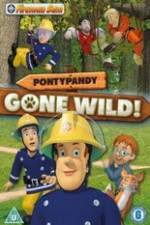 Watch Fireman Sam Pontypandy Gone Wild Soap2day