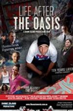 Watch The Oasis: Ten Years Later Soap2day