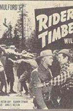 Watch Riders of the Timberline Soap2day