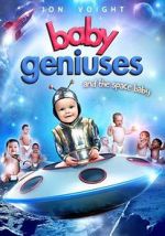 Watch Baby Geniuses and the Space Baby Soap2day