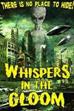 Watch Whispers in the Gloom Soap2day