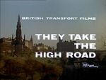 Watch They Take the High Road (Short 1960) Soap2day