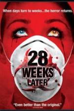 Watch 28 Weeks Later Soap2day