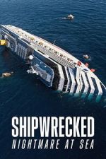 Watch Shipwrecked: Nightmare at Sea Soap2day