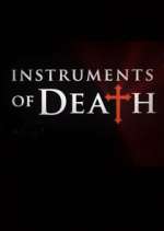 Watch Instruments of Death Soap2day