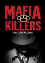 Watch Mafia Killers with Colin McLaren Soap2day