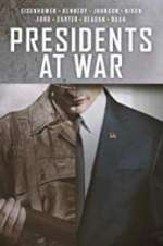 Watch Presidents at War Soap2day