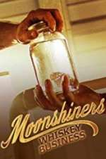 Watch Moonshiners: Whiskey Business Soap2day