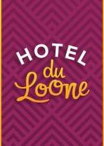 Watch Hotel Du Loone Soap2day