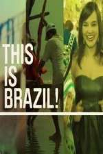 Watch This is Brazil Soap2day