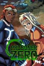 Watch Prisoner Zero Soap2day