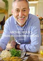 Watch Michel Roux's French Country Cooking Soap2day
