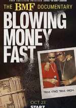 Watch The BMF Documentary: Blowing Money Fast Soap2day
