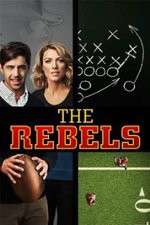 Watch The Rebels Soap2day