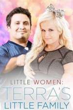 Watch Little Women: LA: Terraâ€™s Little Family Soap2day