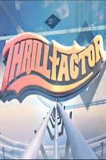 Watch Thrill Factor Soap2day