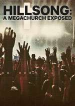 Watch Hillsong: A Megachurch Exposed Soap2day