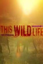 Watch This Wild Life Soap2day