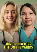 Watch Junior Doctors: Life on the Wards Soap2day