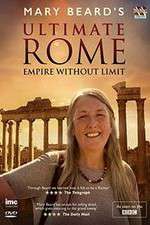 Watch Mary Beard's Ultimate Rome: Empire Without Limit Soap2day