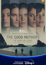 Watch The Good Mothers Soap2day