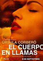 Watch El cuerpo en llamas Soap2day