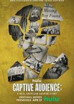 Watch Captive Audience: A Real American Horror Story Soap2day