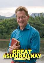Watch Great Asian Railway Journeys Soap2day