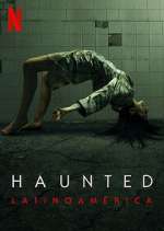 Watch Haunted: LatinoamÃ©rica Soap2day