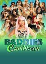 Watch Baddies Caribbean Soap2day